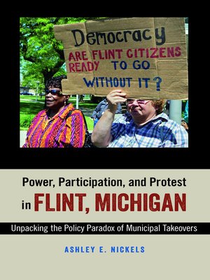 cover image of Power, Participation, and Protest in Flint, Michigan